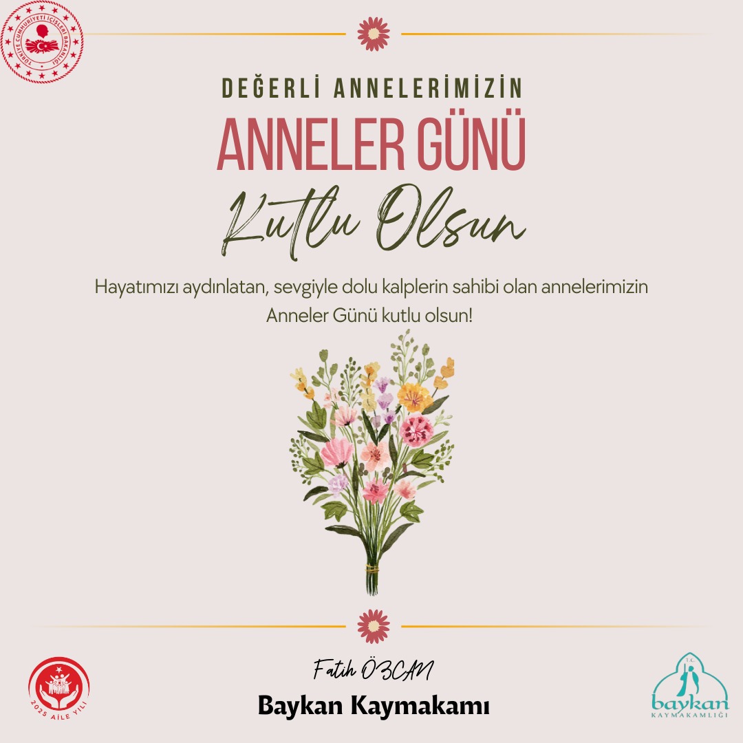 Kaymakamımız Sayın Fatih Özcan’ın Anneler Günü Mesajı